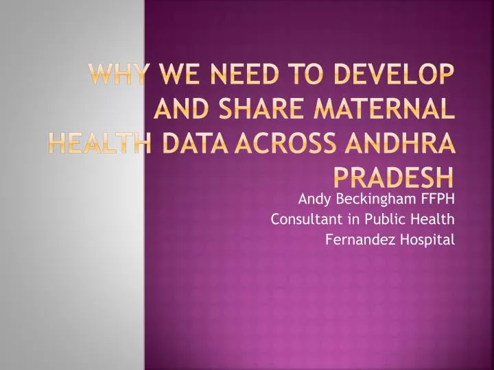 why we need to develop and share maternal health data across andhra pradesh