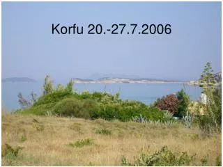 Korfu 20.-27.7.2006