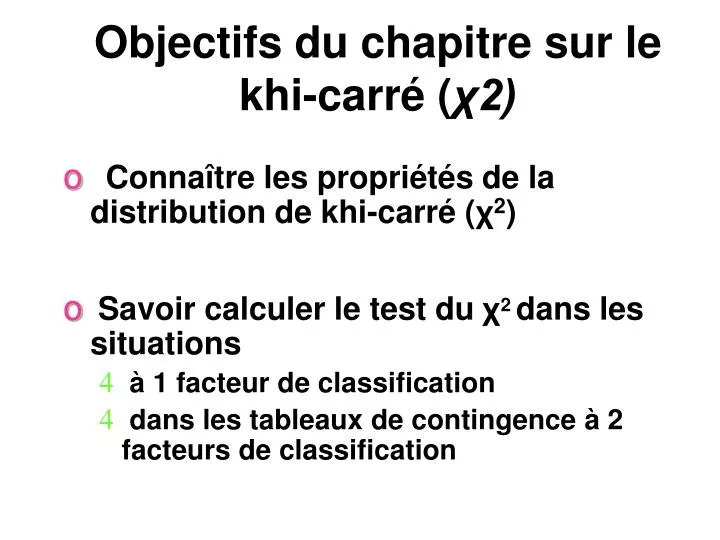 objectifs du chapitre sur le khi carr 2