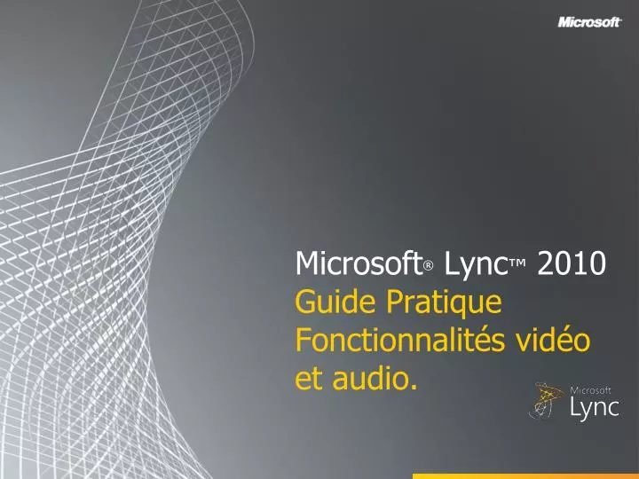microsoft lync 2010 guide pratique fonctionnalit s vid o et audio