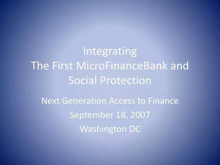 integrating the first microfinancebank and social protection