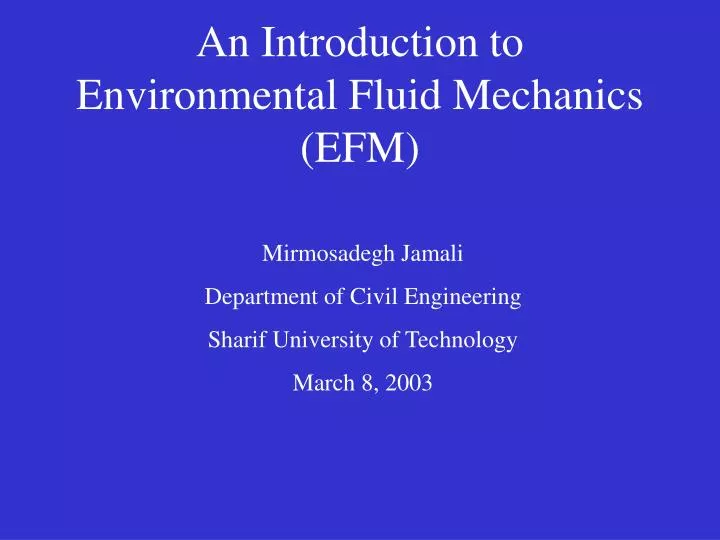 an introduction to environmental fluid mechanics efm