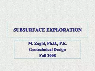 SUBSURFACE EXPLORATION