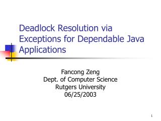 Deadlock Resolution via Exceptions for Dependable Java Applications