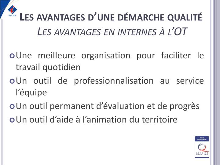 les avantages d une d marche qualit les avantages en internes l ot