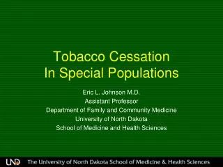 Tobacco Cessation In Special Populations