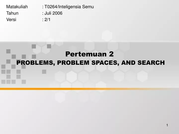 pertemuan 2 problems problem spaces and search