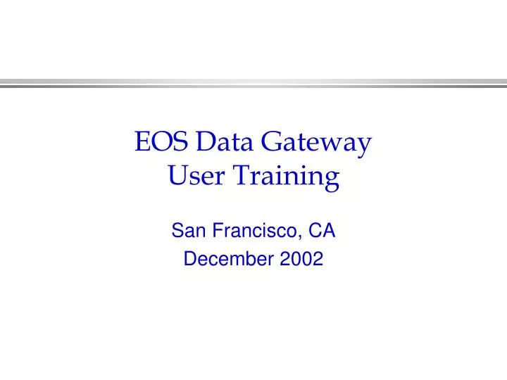 eos data gateway user training