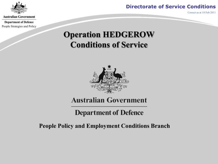 operation hedgerow conditions of service