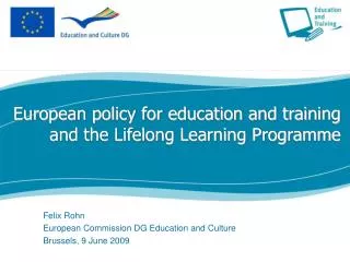 European policy for education and training and the Lifelong Learning Programme