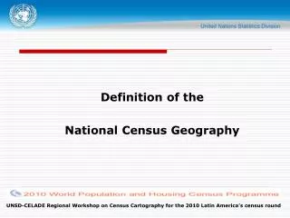 Definition of the National Census Geography
