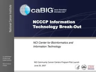 NCCCP Information Technology Break-Out