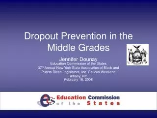 Dropout Prevention in the Middle Grades