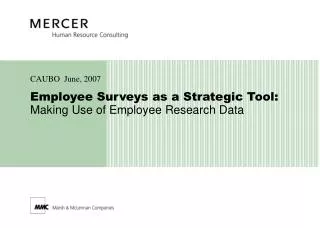 Employee Surveys as a Strategic Tool: Making Use of Employee Research Data