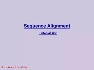 Sequence Alignment Tutorial #2