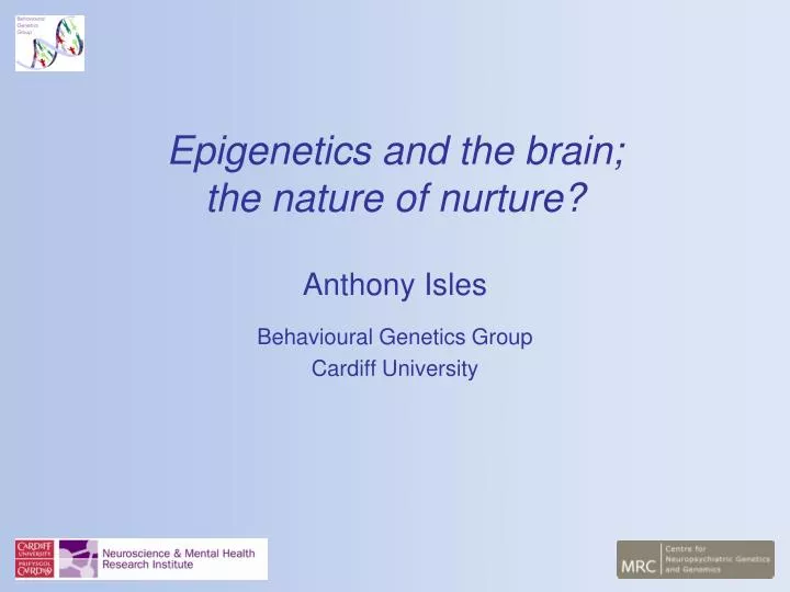 epigenetics and the brain the nature of nurture