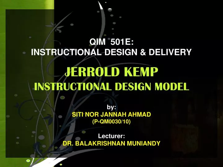 qim 501e instructional design delivery jerrold kemp instructional design model