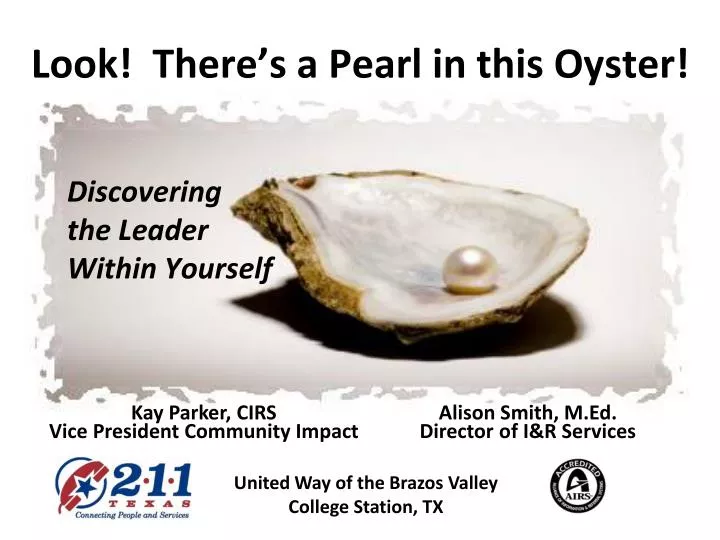 look there s a pearl in this oyster