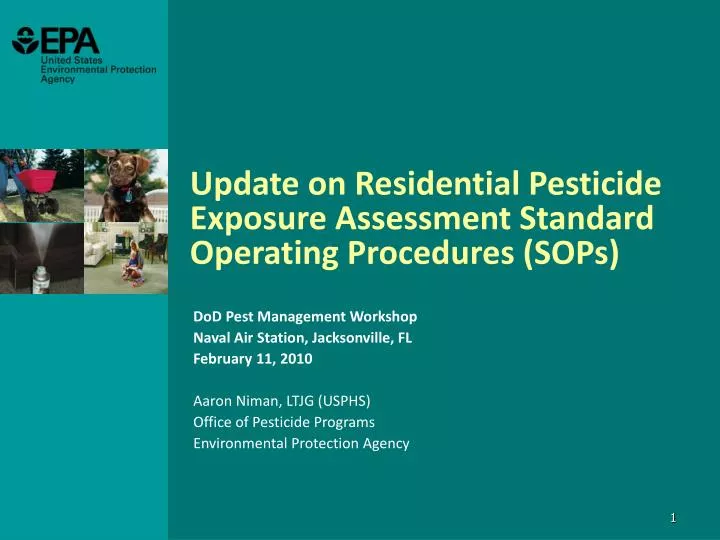 update on residential pesticide exposure assessment standard operating procedures sops