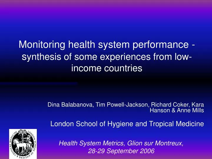 monitoring health system performance s ynthesis of some experiences from low income countries