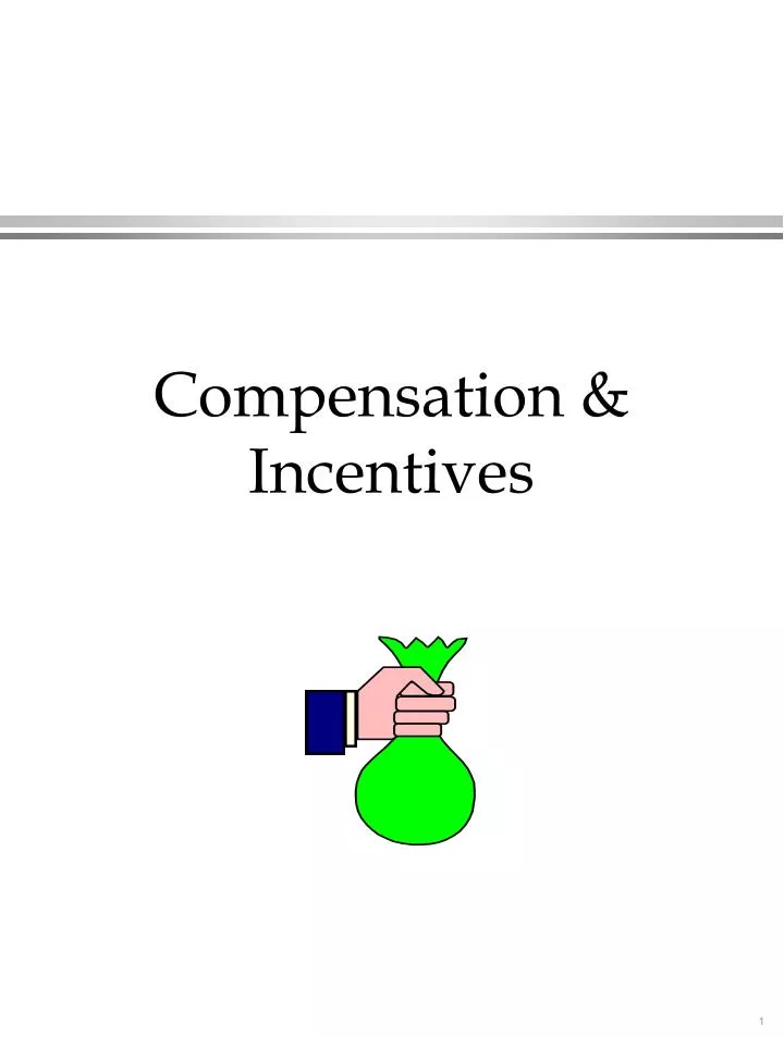 PPT Compensation Incentives PowerPoint Presentation free