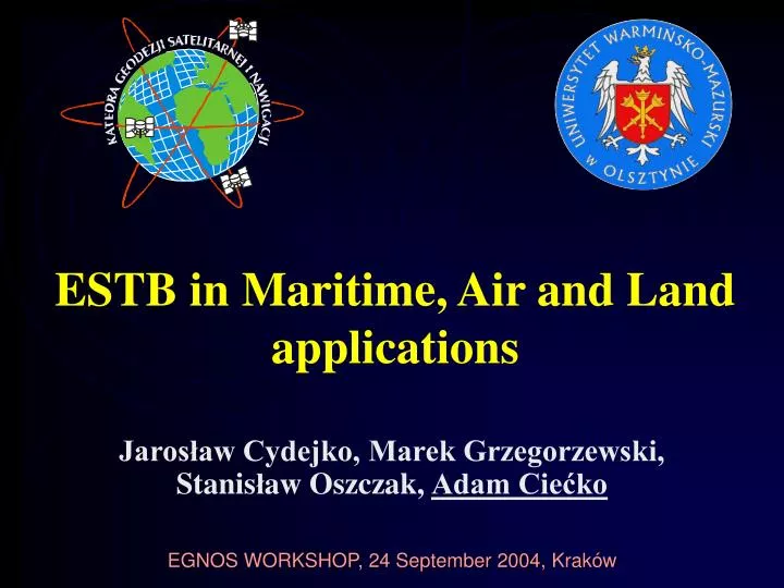 estb in maritime air and land application s