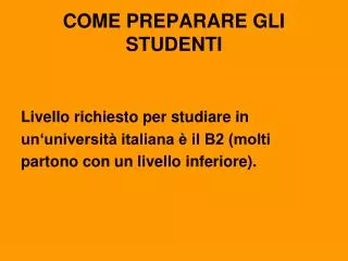come preparare gli studenti
