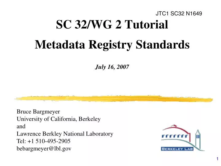 sc 32 wg 2 tutorial metadata registry standards july 16 2007