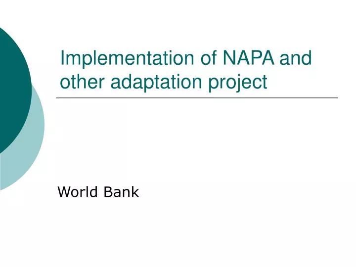 implementation of napa and other adaptation project