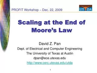 Scaling at the End of Moore’s Law