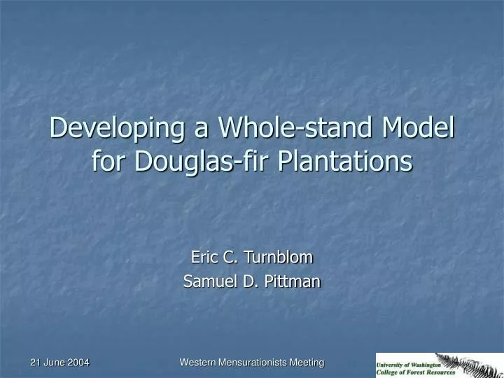 developing a whole stand model for douglas fir plantations