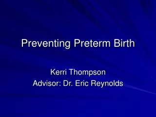 Preventing Preterm Birth