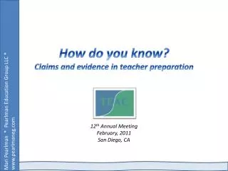 How do you know? Claims and evidence in teacher preparation