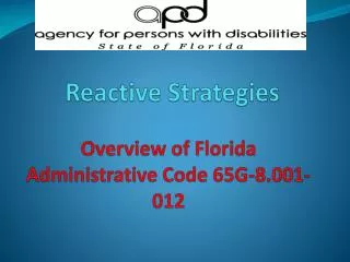 Overview of Florida Administrative Code 65G-8.001-012