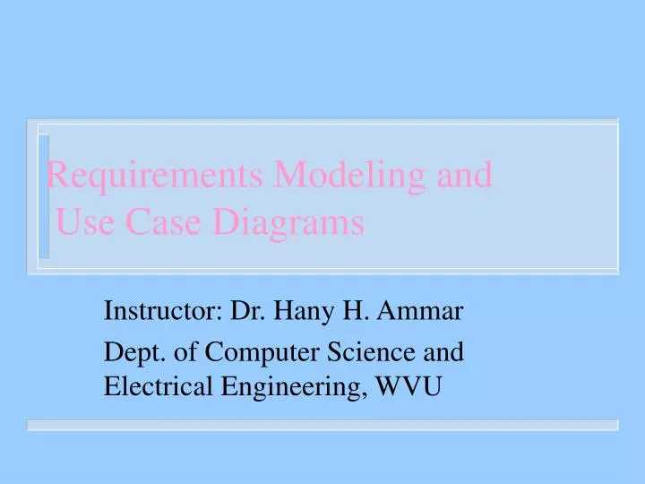 requirements modeling and use case diagrams