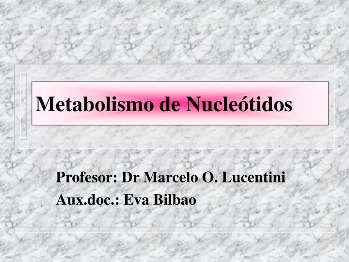 metabolismo de nucle tidos