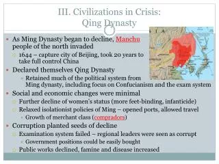 III. Civilizations in Crisis: Qing Dynasty