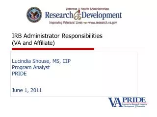 IRB Administrator Responsibilities (VA and Affiliate)