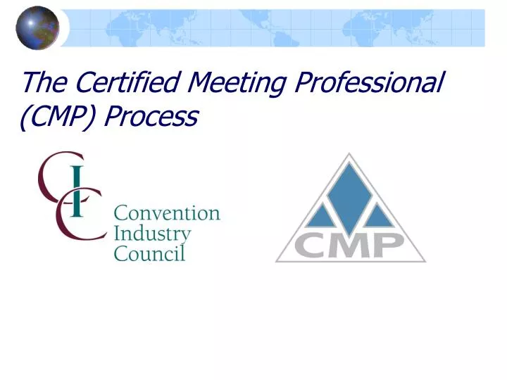 the certified meeting professional cmp process
