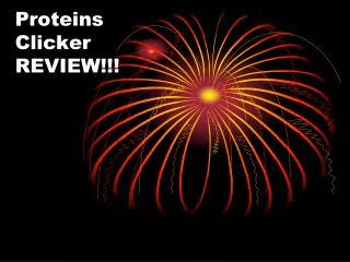 Proteins Clicker REVIEW!!!