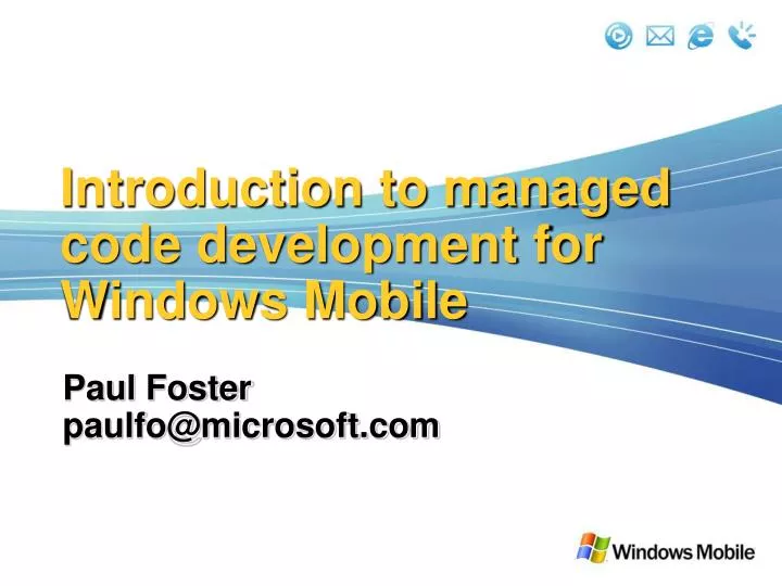 introduction to managed code development for windows mobile