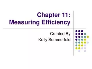 Chapter 11: Measuring Efficiency