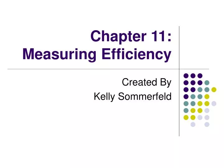 chapter 11 measuring efficiency