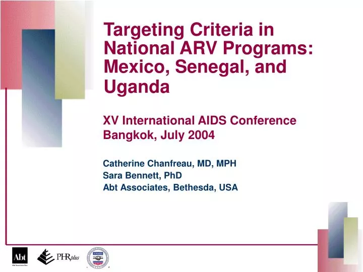 targeting criteria in national arv programs mexico senegal and uganda