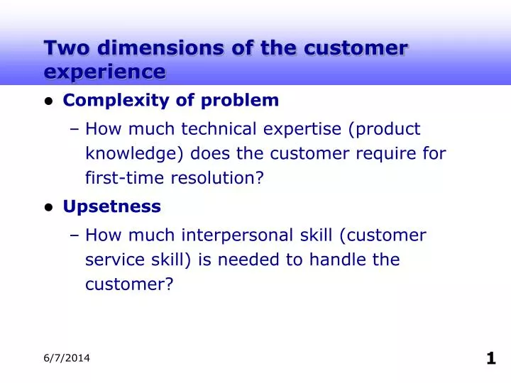 two dimensions of the customer experience