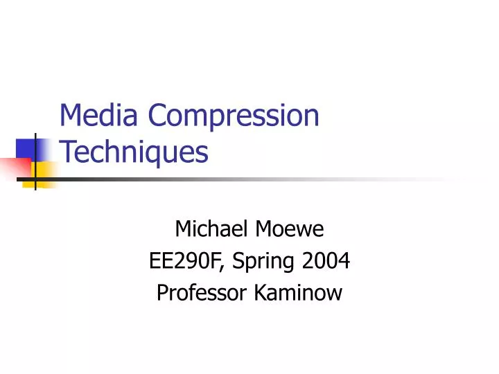 media compression techniques