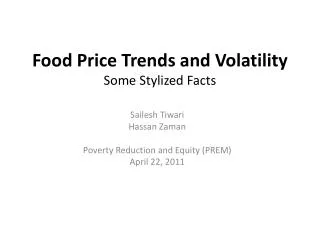 Food Price Trends and Volatility Some Stylized Facts