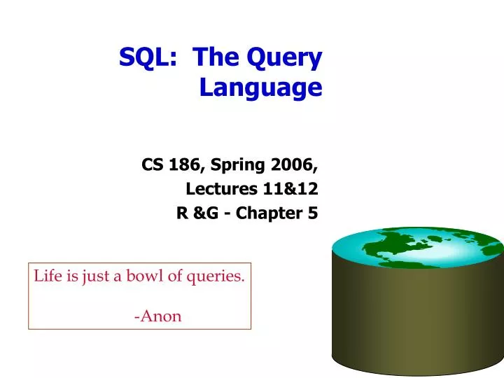 sql the query language