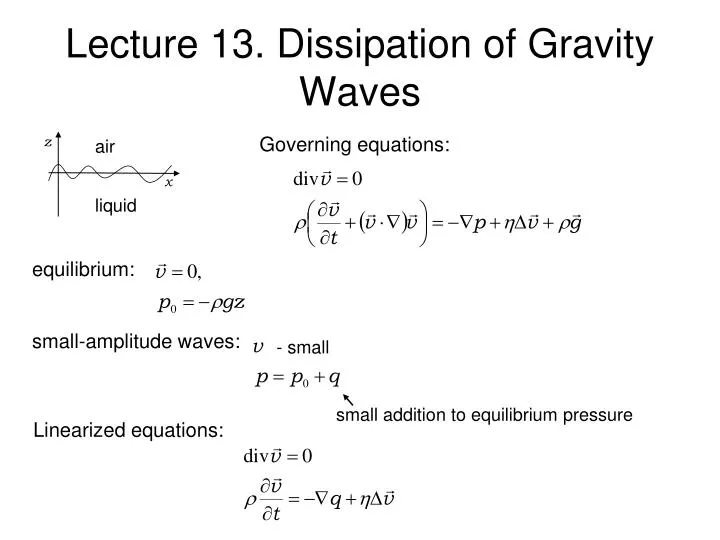 lecture 13 dissipation of gravity waves