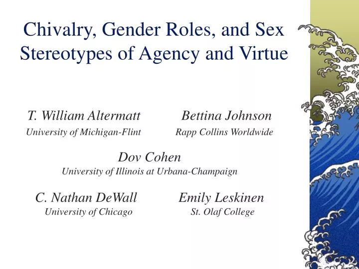 chivalry gender roles and sex stereotypes of agency and virtue